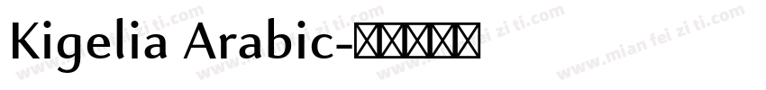 Kigelia Arabic字体转换